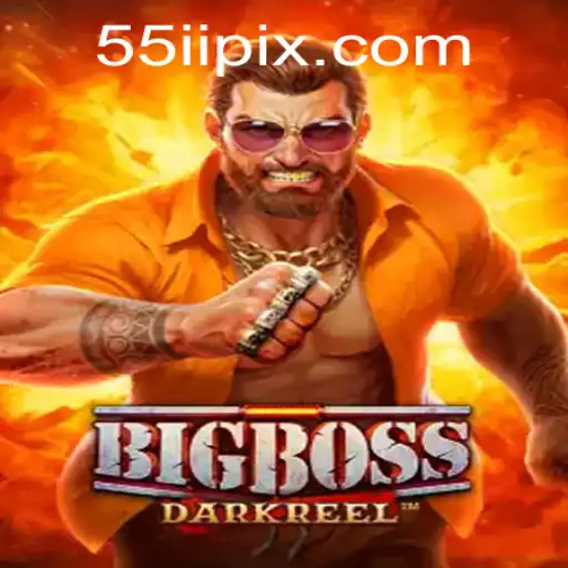 BigBoss: A Experiência de Jogo Inovadora com 55ii.COM