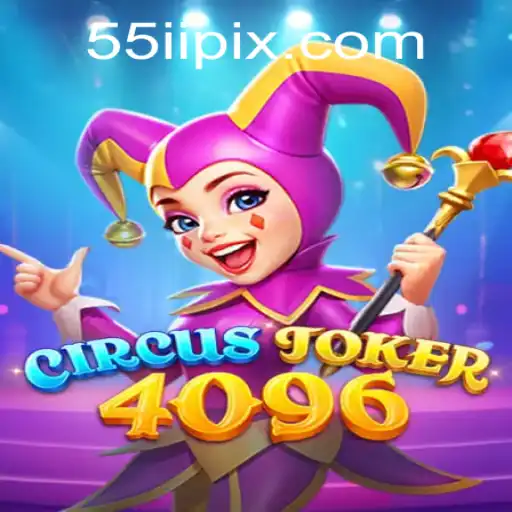 Descubra o Mundo de CircusJoker4096: Regras e Estratégias para Dominar o Jogo